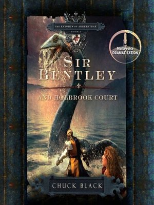 Sir Bentley and Holbrook Court - Audiobook